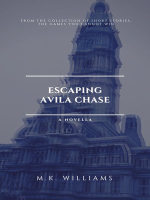 cover image of Escaping Avila Chase